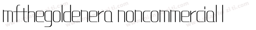 mfthegoldenera noncommercial light字体转换